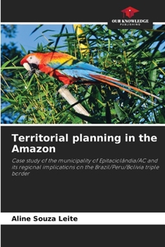 Paperback Territorial planning in the Amazon Book