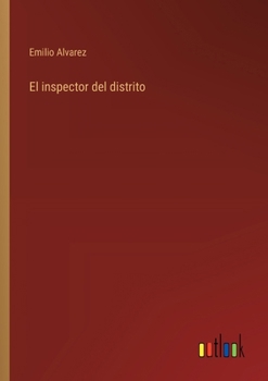 Paperback El inspector del distrito [Spanish] Book