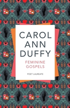 Feminine Gospels: Poems