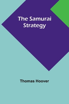 Paperback The Samurai Strategy Book