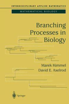Paperback Branching Processes in Biology Book