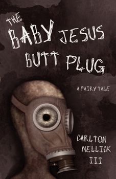 Paperback The Baby Jesus Butt Plug Book