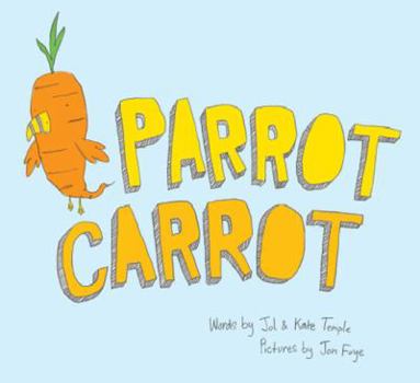 Hardcover Parrot Carrot Book