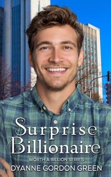 Surprise Billionaire (Worth a Billion)