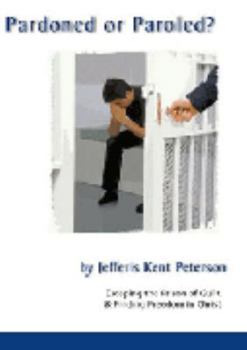 Paperback Pardoned or Paroled? Sanctified by Faith in Christ Book