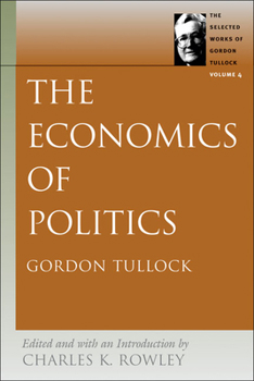 Paperback The Economics of Politics Book