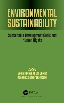 Hardcover Environmental Sustainability: Sustainable Development Goals and Human Rights Book