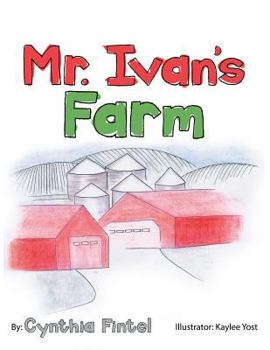 Paperback Mr. Ivan's Farm Book