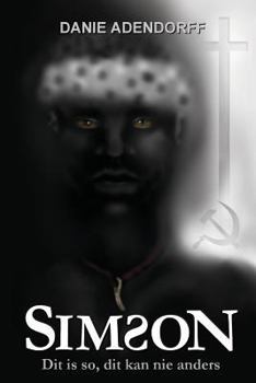 Paperback Simson: Dit is so, dit kan nie anders [Afrikaans] Book