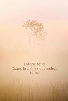 Paperback Quand le diable nous parle...: Poème [French] Book