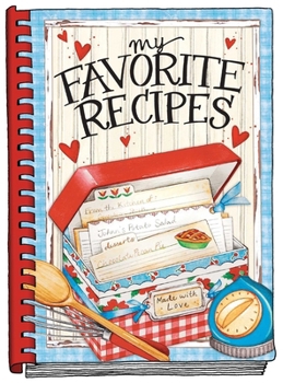 Spiral-bound My Favorite Recipes - Create Your Own Cookbook Book