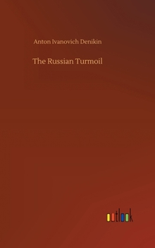 Hardcover The Russian Turmoil Book