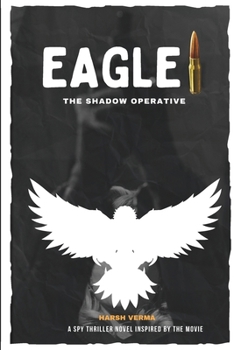 Paperback Eagle: The Shadow Operative Book