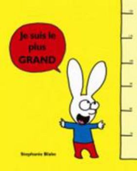 I'm the Biggest - Book  of the Simon le lapin