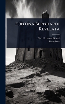 Hardcover Fontina Bernhardi Revelata [German] Book