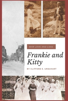 Frankie and Kitty : War, Love and Loss