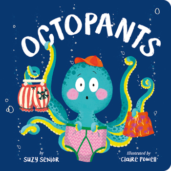 Board book Octopants Book