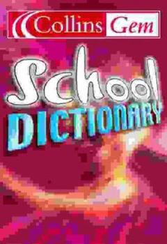 Paperback School Dictionary (Collins GEM) Book