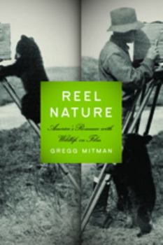Paperback Reel Nature: America's Romance with Wildlife on Film Book