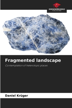 Fragmented landscape
