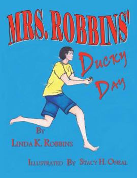 Paperback Mrs. Robbins Ducky Day Book