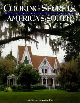 Paperback Cooking Secrets from America's South Book