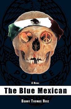 Paperback The Blue Mexican Book