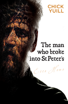 Paperback The Man Who Broke Into St. Peters Book