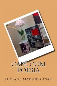 Paperback Café com Poesia [Portuguese] Book