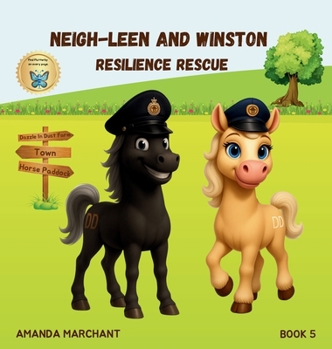 Hardcover Neigh-Leen and Winston: Resilience Rescue Book