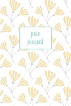 Pain Journal: Track Pain, Locations, Relief, Symptoms And Weather, Monitor Pain Diary