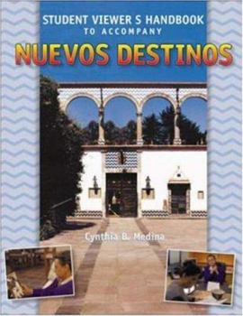 Paperback Student Viewer's Handbook to Accompany Nuevos Destinos: Spanish in Review Book