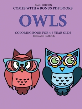 Paperback Coloring Book for 4-5 Year Olds (Owls) Book