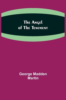 Paperback The Angel of the Tenement Book