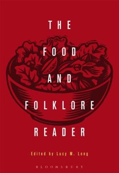 Paperback The Food and Folklore Reader Book
