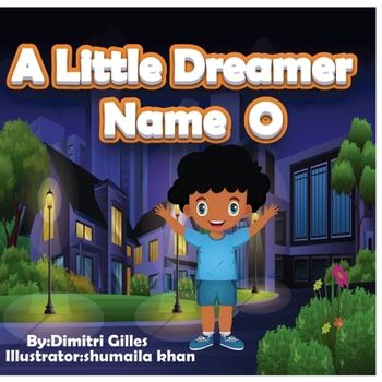 Paperback A little Dreamer Nane O Book