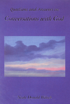 Paperback Questions and Answers on Conversations with God Book