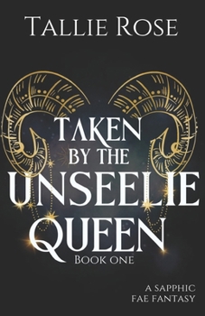 Paperback Taken by the Unseelie Queen Book