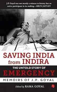 Hardcover Saving India from Indira: The Untold Story of Emergency Book