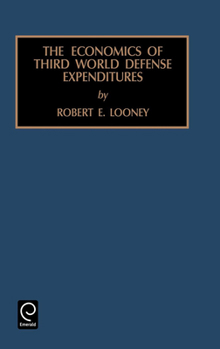 Hardcover Economics of Third World Defense Expenditures Book