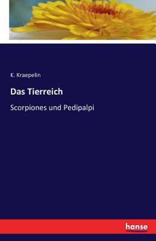 Paperback Das Tierreich: Scorpiones und Pedipalpi [German] Book