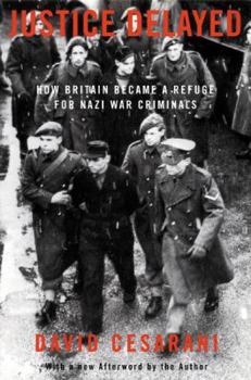 Paperback Phoenix: Justice Delayed: How Britain Became a Refuge for Nazi War Criminals Book