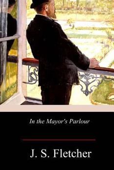 Paperback In the Mayor's Parlour Book