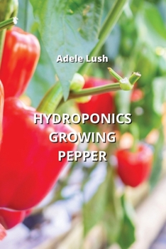 Paperback Hydroponics Growing Pepper Book