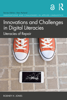 Paperback Innovations and Challenges in Digital Literacies: Literacies of Repair Book