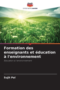 Paperback Formation des enseignants et éducation à l'environnement [French] Book