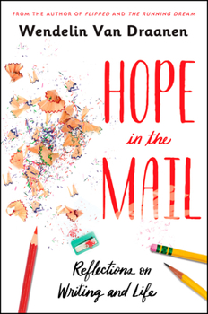 Paperback Hope in the Mail: Reflections on Writing and Life Book