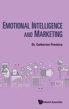 Hardcover Emotional Intelligence and Marketing Book