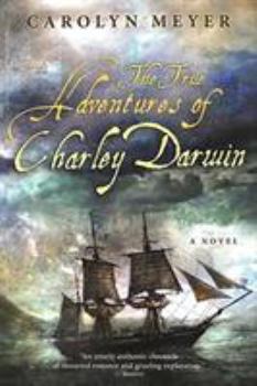 Paperback The True Adventures of Charley Darwin Book