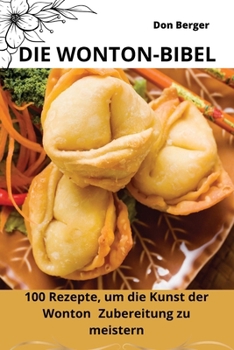 Paperback Die Wonton-Bibel [German] Book